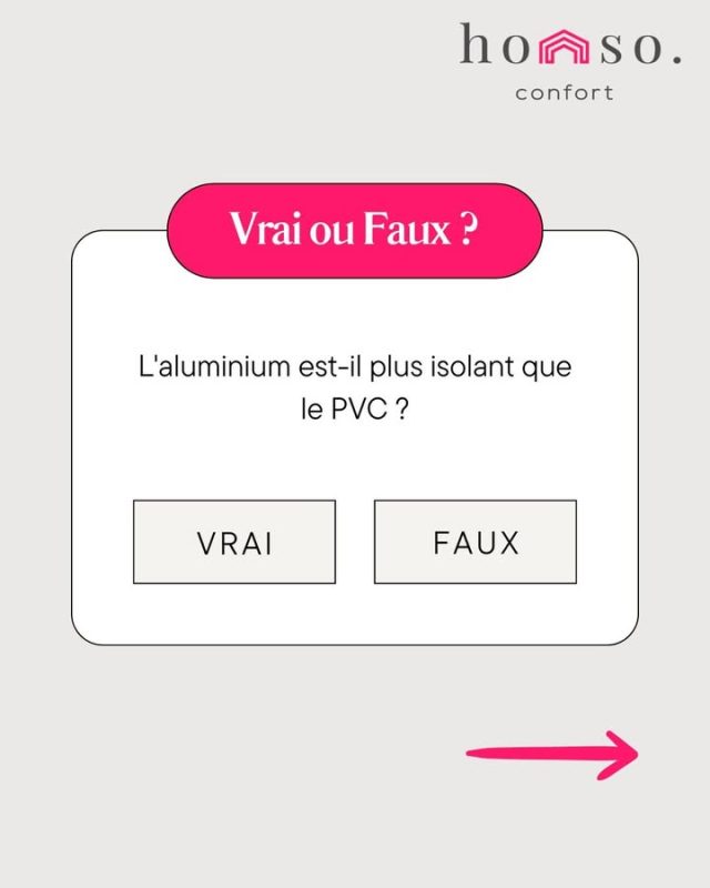 VRAI ou FAUX ? L'aluminium est plus isolant que le PVC pour vos fenêtres ? ❄️🪟
Découvrez la réponse + nos conseils pour choisir entre isolation top et design moderne ! 🔥
Gardez la chaleur en hiver et la fraîcheur en été !💡
📲 Partagez avec vos proches 👨‍👩‍👧‍👦 et commentez votre choix !

#HomsoConfort #VraiOuFaux #Fenêtres #Isolation #Menuiserie #Showroom #DevisGratuit #ValDOise #IleDeFrance #Franconville