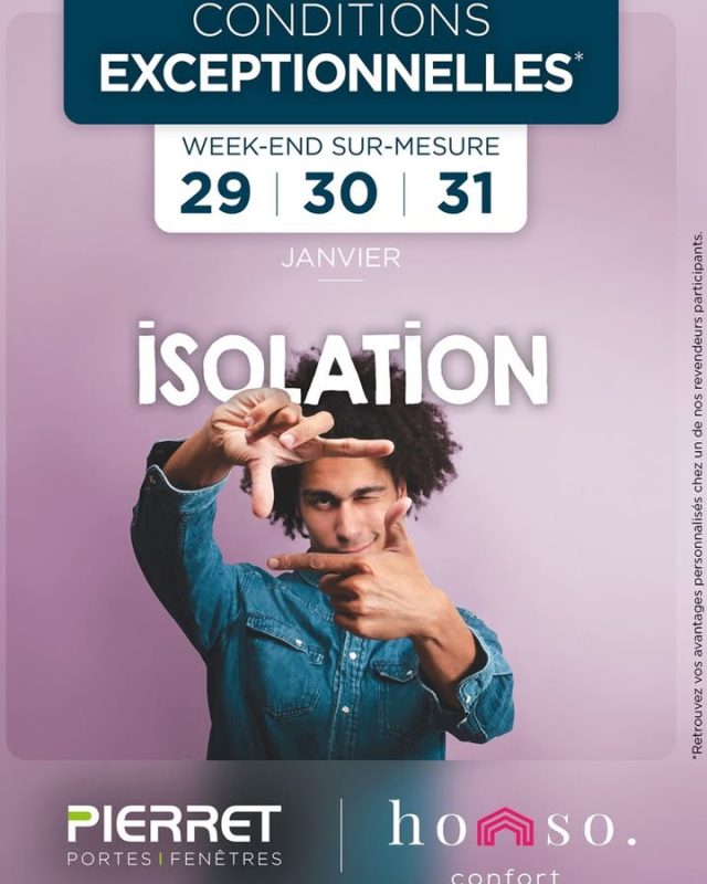 ❄️ Le confort, ça commence par une bonne isolation !
Pour clôturer nos annonces du Week-end sur mesure, profitez de remises exceptionnelles sur l’isolation de vos menuiseries 🪟💨
Des performances thermiques au top, une maison plus économe et plus agréable toute l’année 🌤️

📅 Rendez-vous les 29, 30 et 31 janvier pour découvrir toutes nos offres exclusives avec Pierret.

#WeekEndSurMesure #HomsoConfort #Pierret #Isolation #OffresExceptionnelles #ConfortThermique #Franconville #ValDOise #IleDeFrance #DevisGratuit #Showroom #Promo