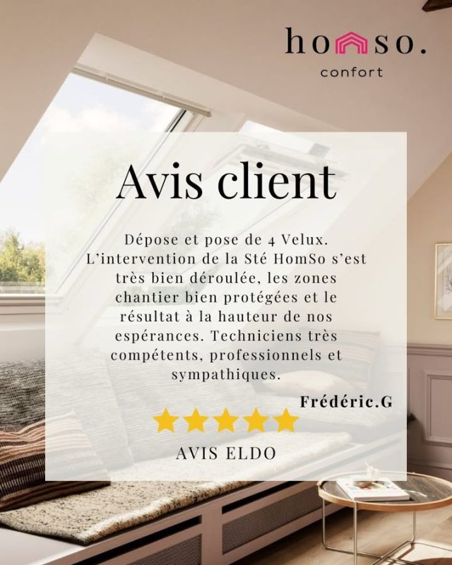 🌟 Avis client 5 étoiles 🌟

Merci à nos clients pour leur confiance ! 🙏
Chez Homso Confort, la satisfaction et la fidélité de nos clients sont notre plus belle récompense.

🔧 Installation soignée, suivi personnalisé et qualité durable — c’est notre engagement à chaque chantier.

#HomsoConfort #Fermetures #Menuiseries #Franconville #ValDOise #IleDeFrance #AvisClient #Satisfaction #Eldo #Google #Vaureal #DevisGratuit #Showroom #250m² #Velux