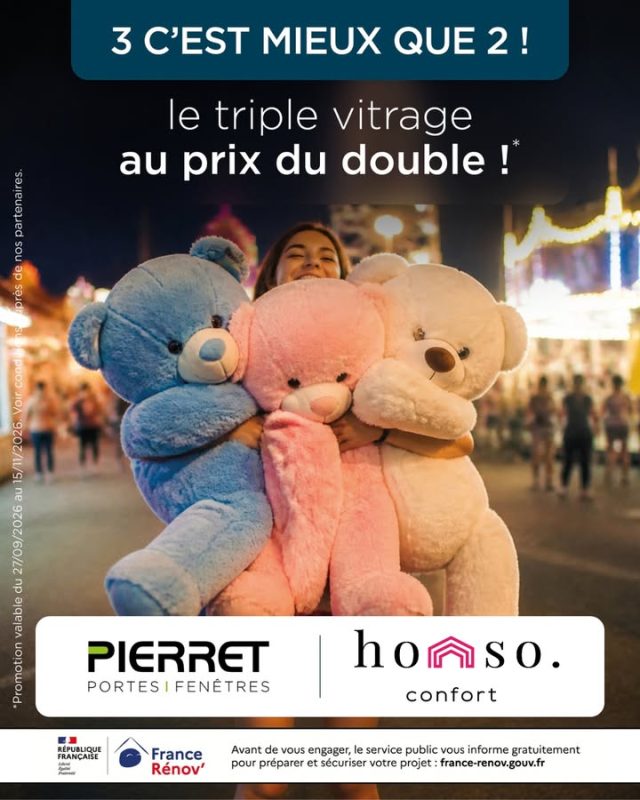 🧸 Le Week-End Sur-Mesure est terminé... mais les bonnes nouvelles continuent !

Merci à tous ceux qui sont venus nous rencontrer ce week-end au showroom — roue de la chance, mignardises et surtout de belles rencontres, on a adoré ! 🙏

Et la bonne nouvelle, c'est que ça ne s'arrête pas là : notre partenaire Pierret lance sa nouvelle offre 🎉

« 3 c'est mieux que 2 ! » Le triple vitrage au prix du double !

Valable du 27 septembre au 15 novembre 2026 sur l'ensemble de vos menuiseries. 🪟

👉 Profitez-en pour gagner en confort thermique et acoustique, sans faire exploser votre budget.
📍 Showroom 250m² à Franconville
📞 01 30 72 19 20 — 🌐 www.homso-confort.fr

#Pierret #TripleVitrage #Franconville #ValdOise #HOMSOCONFORT